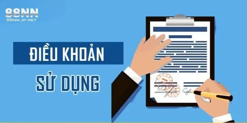 Đôi nét thông tin về điều khoản sử dụng 88NN